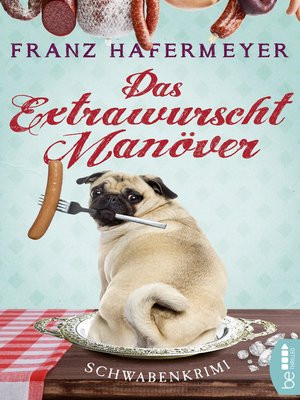cover image of Das Extrawurscht-Manöver